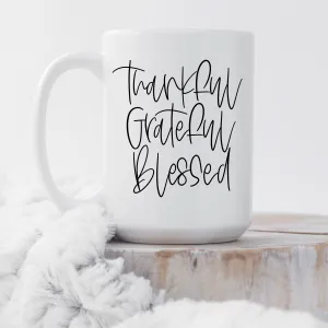 Grateful Thankful Blessed Mug