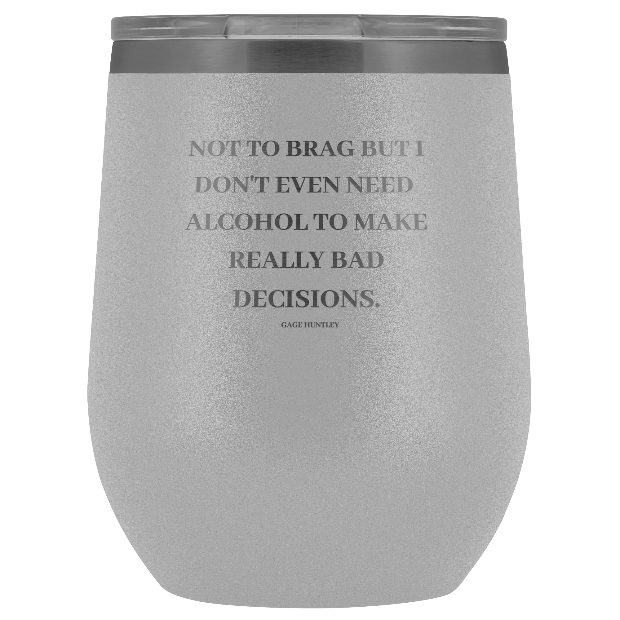 Not to Brag - Wine Tumbler